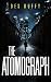 The Atomograph by Des Duffy The Atomograph by Des Duffy