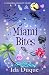 Miami Bites (Bite Me in Miami)