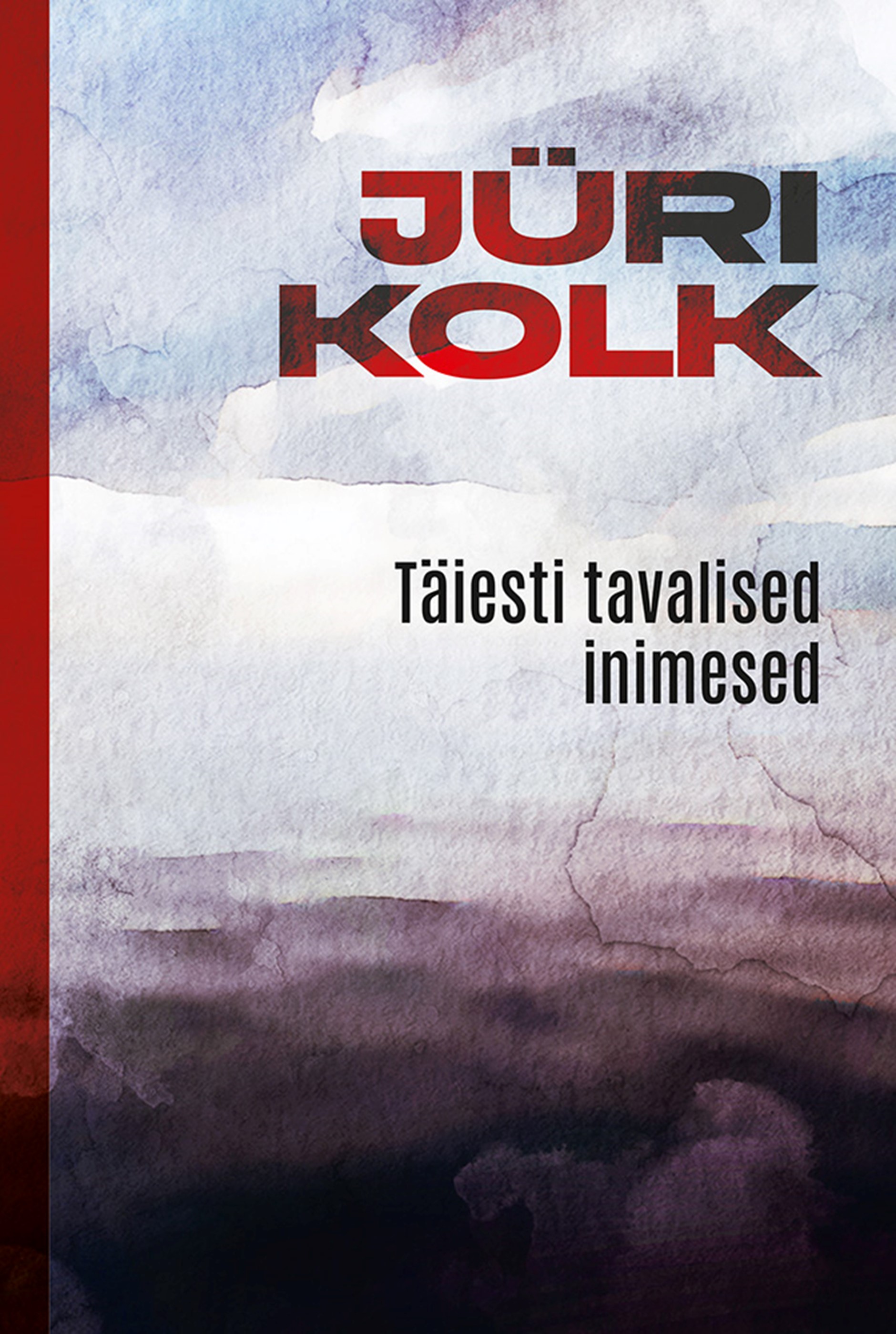 Täiesti tavalised inimesed (Hardcover)
