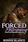 Forced Matrimony ...