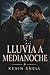 Lluvia a medianoche: Un rom...