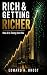 Rich & Getting Richer: A No...