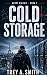 Cold Storage: A Ghost Circuit Thriller