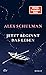 Jetzt beginnt das Leben by Alex Schulman