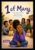 1 of many: A story about be...