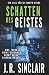 Schatten des Geistes (Die O...
