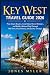 Key West Travel Guide 2026 by Jones Myler