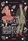 Cours particuliers pour druidesse débutante by Mathilde Gonnet