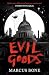Evil Goods
