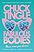 Fabulous Bodies