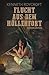 Flucht aus dem Höllenfort by Kenneth Roycroft