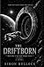 THE DRIFTBORN: Book One of ...