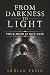 From Darkness to Light: A J...