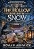The Hollow Beneath the Snow...