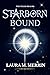 Starborn Bound (The Veiled Realms Book 1)