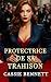 Protectrice de sa Trahison ...