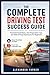 THE COMPLETE DRIVING TEST S...