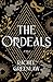 The Ordeals: A Novel