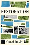 Restoration by Carol Davis
