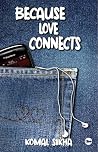 Because Love Conn...