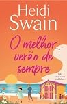 O Melhor Verão de Sempre by Heidi Swain