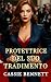 Protettrice del Suo Tradime...