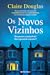 Os Novos Vizinhos