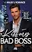Kiss my Bad Boss | Eine spi...