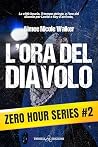 L’ora del diavolo (Zero Hours Vol. 2) by Aimee Nicole Walker