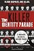 The Killer Identity Parade: 10,000 suspects. One killer. Can you find them?