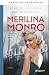 Merilina Monro. Zvaigzne pie Holivudas debesīm