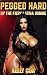 Pegged Hard by the Fiery Latina Domme by Kelly Cox