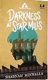 Darkness at Star Mills (Chronicles of Courage)