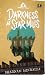 Darkness at Star Mills by Shabnam Minwalla Darkness at Star Mills by Shabnam Minwalla