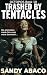 Trashed by Tentacles: Domin...