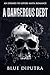 A Dangerous Debt: An Enemie...