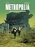 Metropolia, Tome 2 : Les Bo...