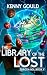 The Library of the Lost: Toroth-Gol Book V