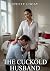 THE CUCKOLD HUSBAND: FROM P...