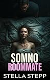 Somno Roommate: A...
