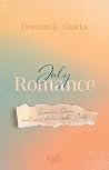 July Romance: Som...