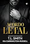 Acordo letal (Portuguese Edition) Acordo letal (Portuguese Edition)