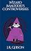 Wizard Bamzooki's Controversies by J.R. Gibson Wizard Bamzooki's Controversies by J.R. Gibson