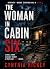 The Woman in Cabin Six (Serenity Book 1) by Cynthia Hickey