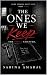 The Ones We Keep