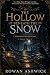 The Hollow Beneath the Snow