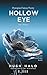 Hollow Eye: Dystopian Fanta...