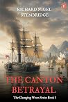 The Canton Betray...