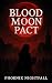 Blood Moon Pact: Every generation, the moon demands blood. Blood Moon Pact is a gothic fantasy about sacrifice, rebellion, and the courage to break free from fear.