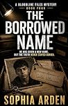 The Borrowed Name...